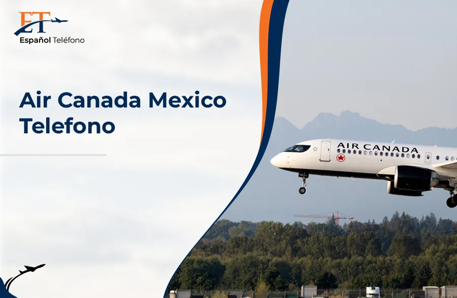 Air Canada Mexico Telefono