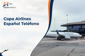 Copa Airlines Español Teléfono