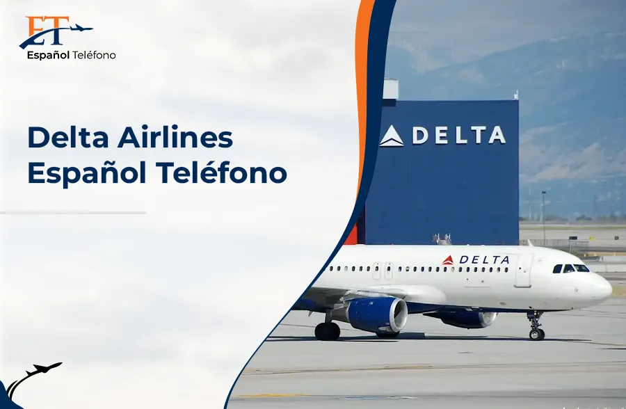 Delta Airlines Español Teléfono