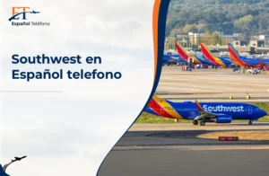 Southwest en Español telefono