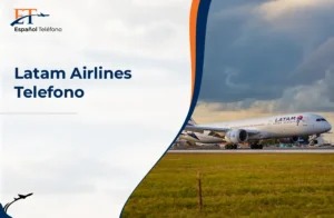 Latam Airlines Teléfono